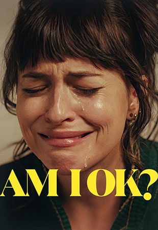 دانلود فیلم Am I OK? 2022 من خوبم؟